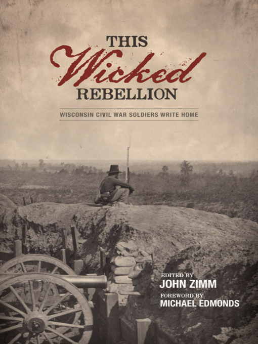 Title details for This Wicked Rebellion by John Zimm - Available